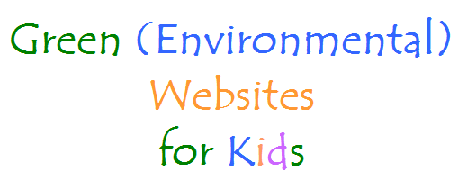 Green Sites for Kids